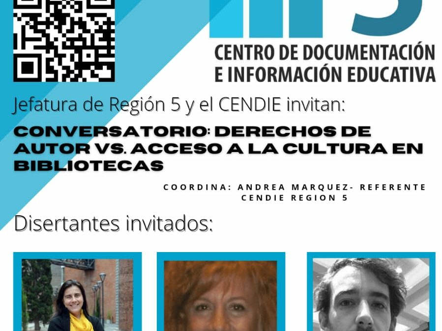 Conversatorio: Derecho de autor vs. acceso a la cultura en bibliotecas
